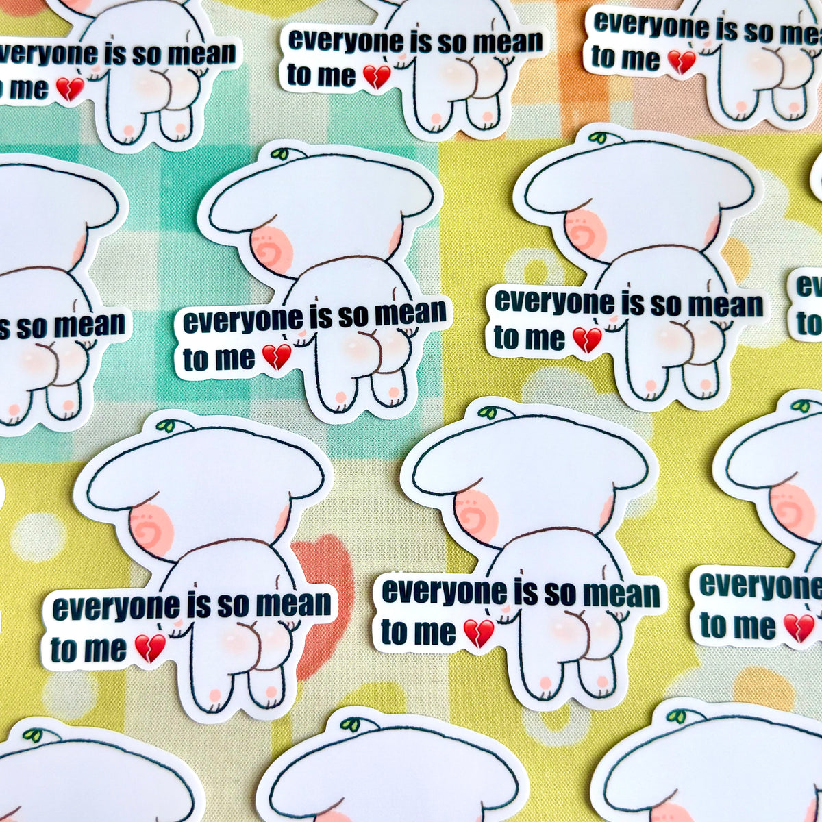 Everyone So Mean To Me Sticker