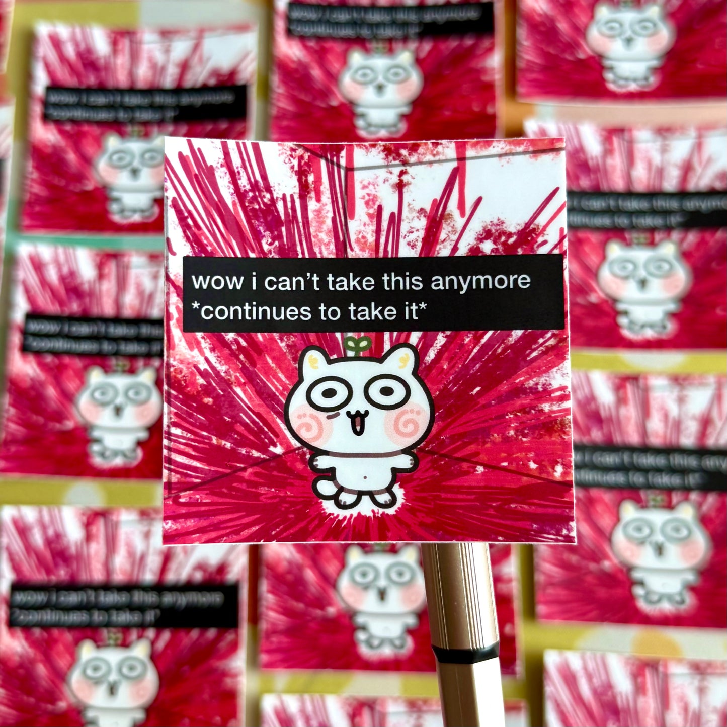 I Can’t Take It Anymore Sticker