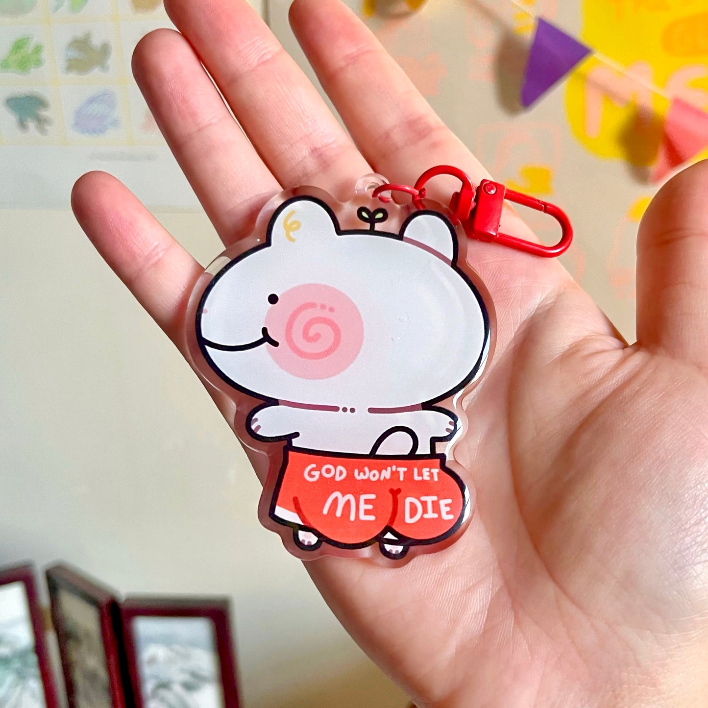 God Won’t Let Me Die Keychain