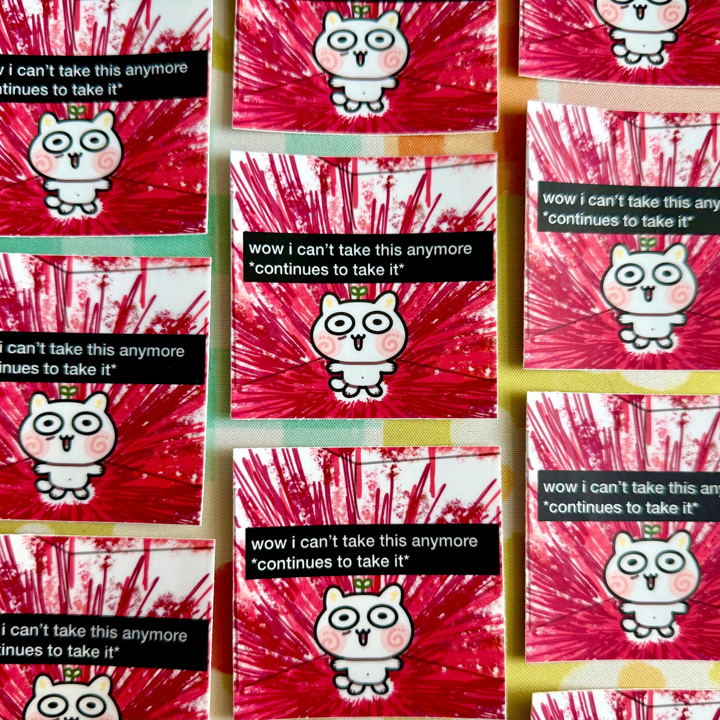 I Can’t Take It Anymore Sticker