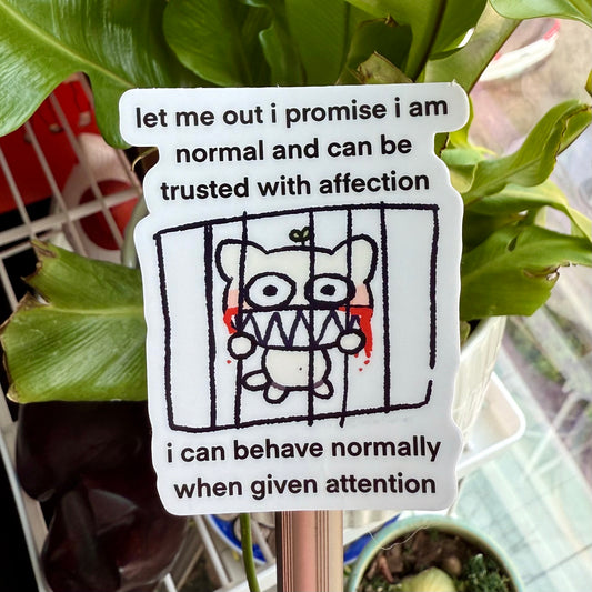 Trusted With Affection Sticker