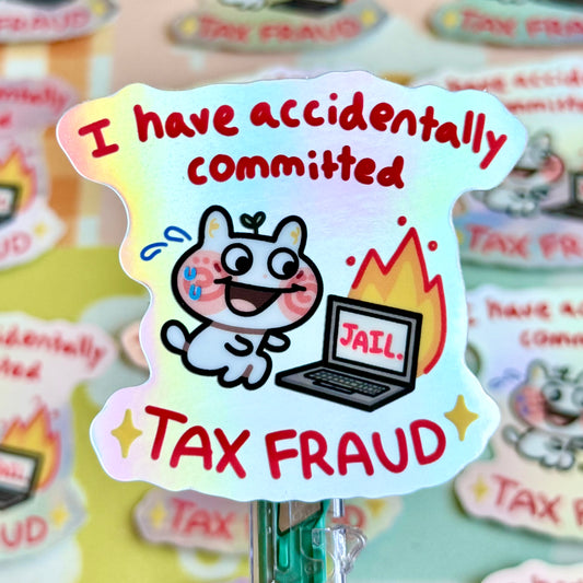Tax Fraud Sticker