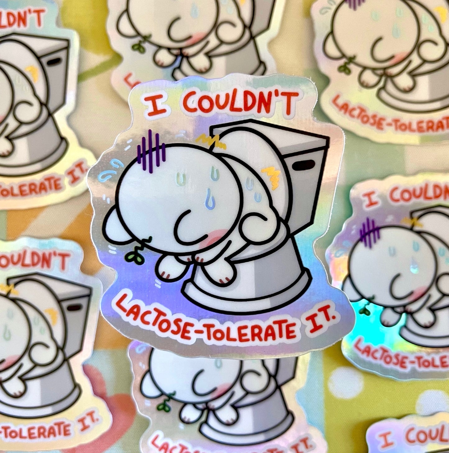 I Couldn’t Lactose-Tolerate It Sticker